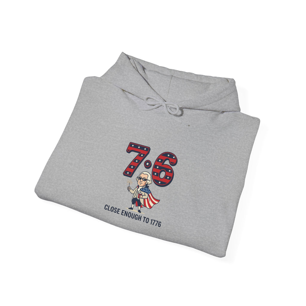 7·6 Patriotic Meme Hoodie | 1776 Vintage Numbers, Independence Humor
