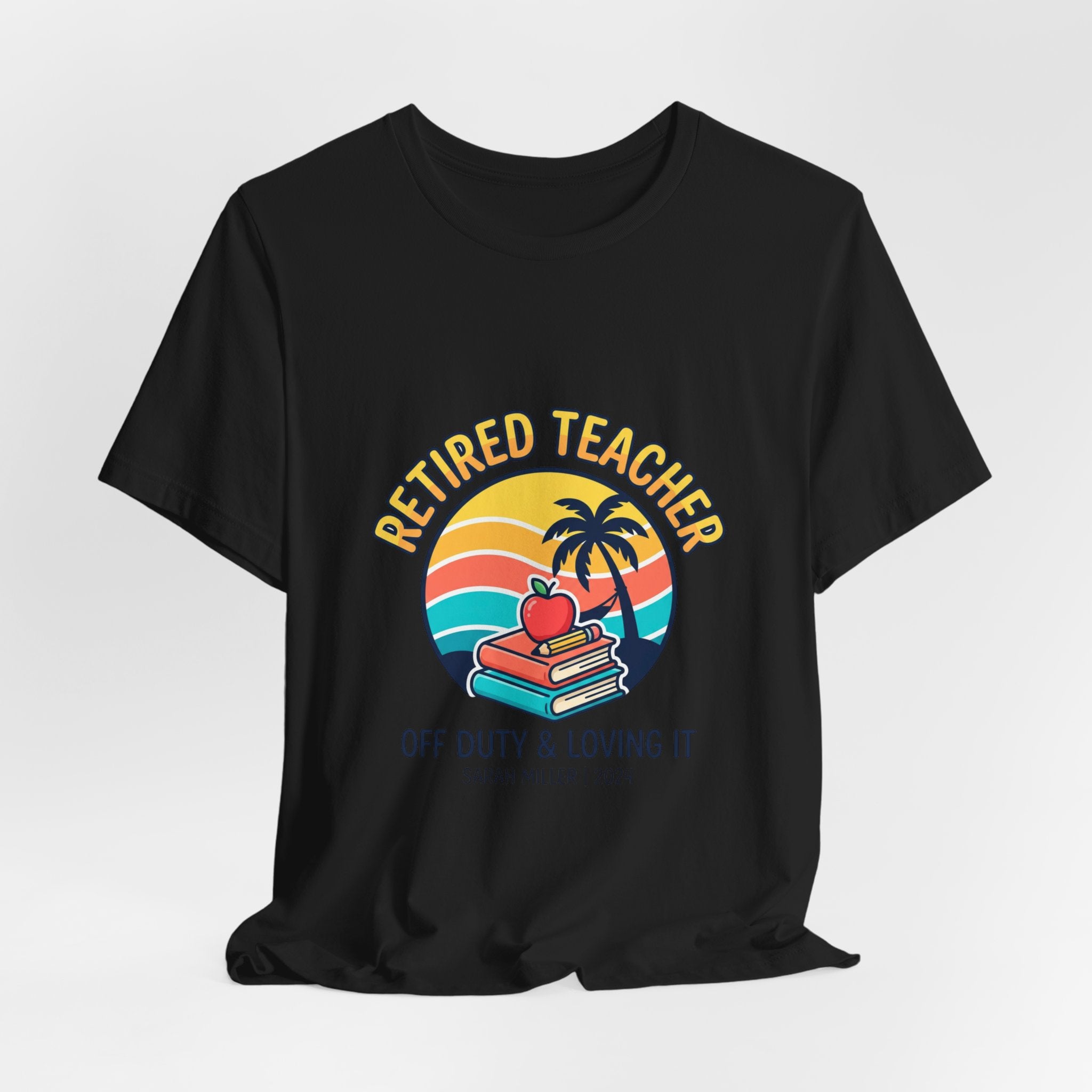 Retired Teacher T-Shirt | Retirement, Beach Life, Personalized Year