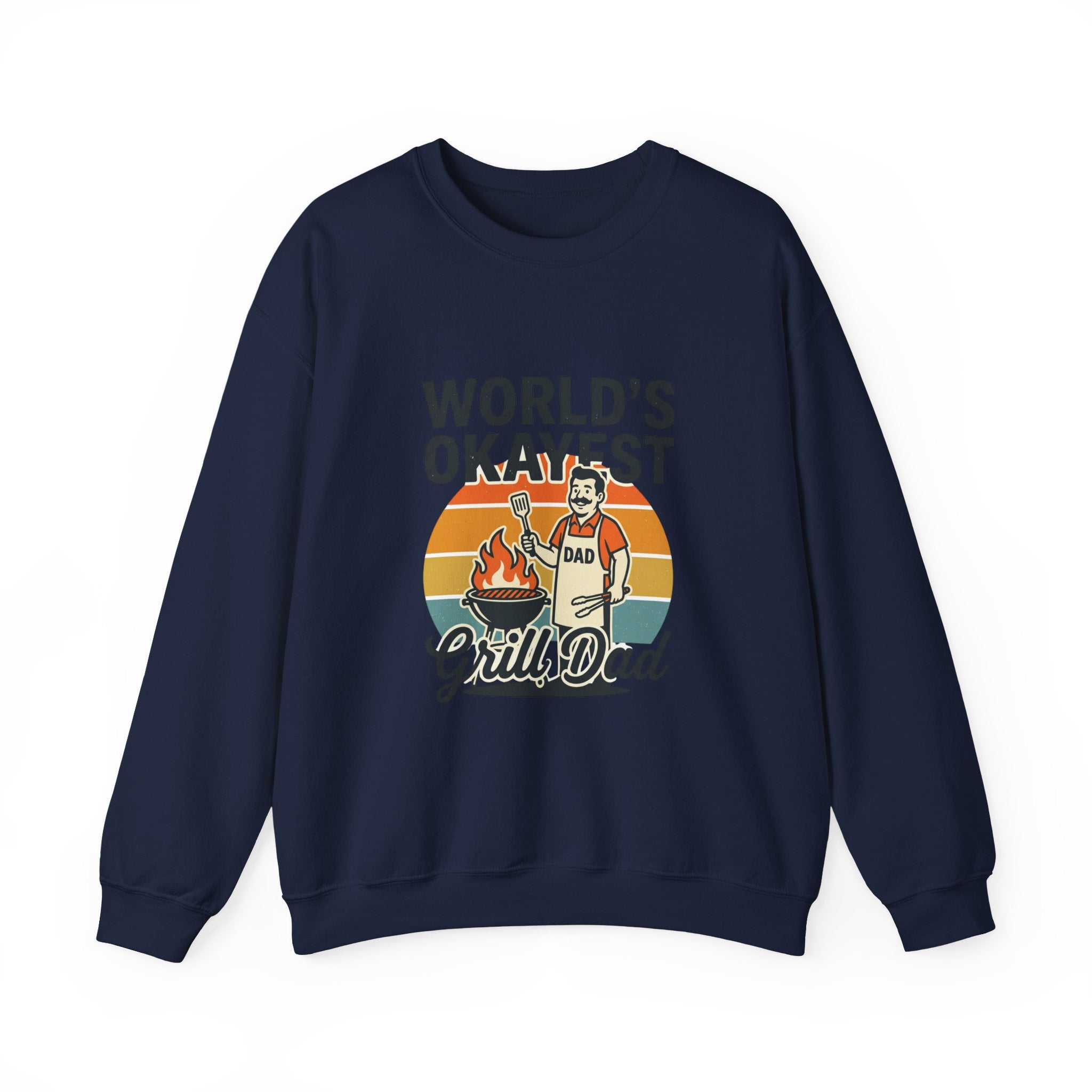 World's Okayest Grill Dad Sweatshirt | Father's Day, Retro Outdoorsy