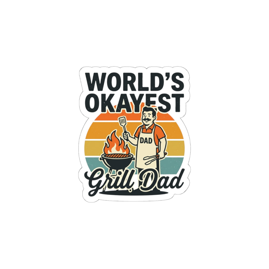 World's Okayest Grill Dad Sticker | Father's Day, Retro Outdoorsy
