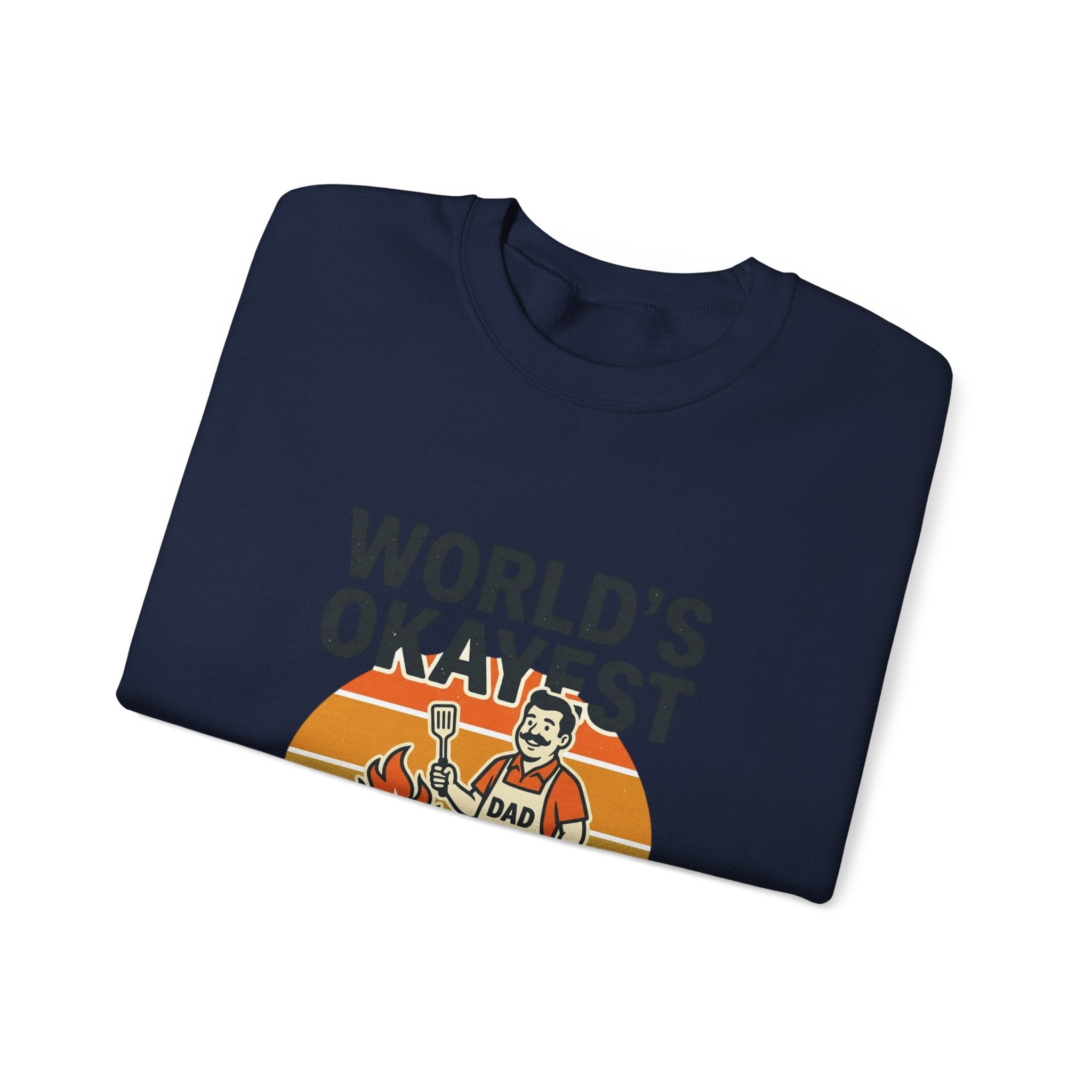 World's Okayest Grill Dad Sweatshirt | Father's Day, Retro Outdoorsy