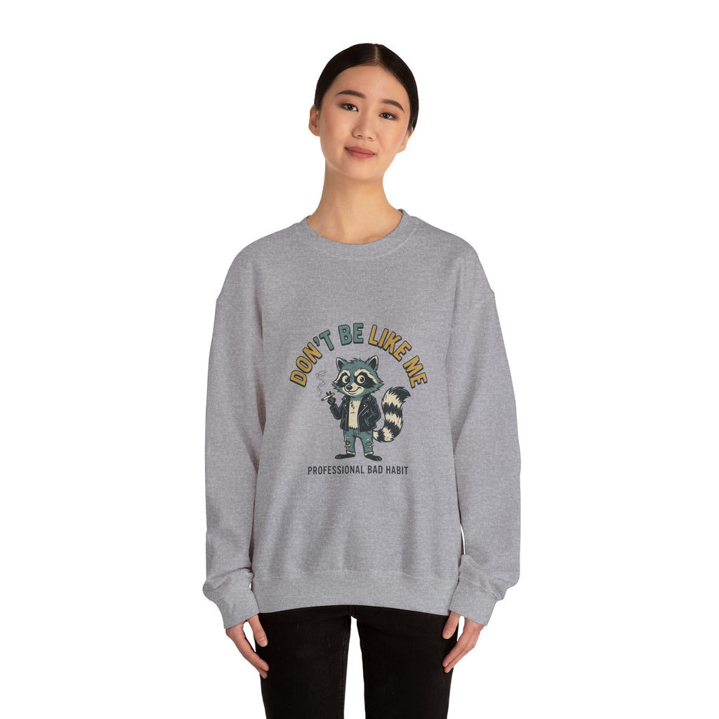 Don’t Be Like Me Raccoon Smoking Crewneck, ironic animal smoking sweatshirt, alt meme