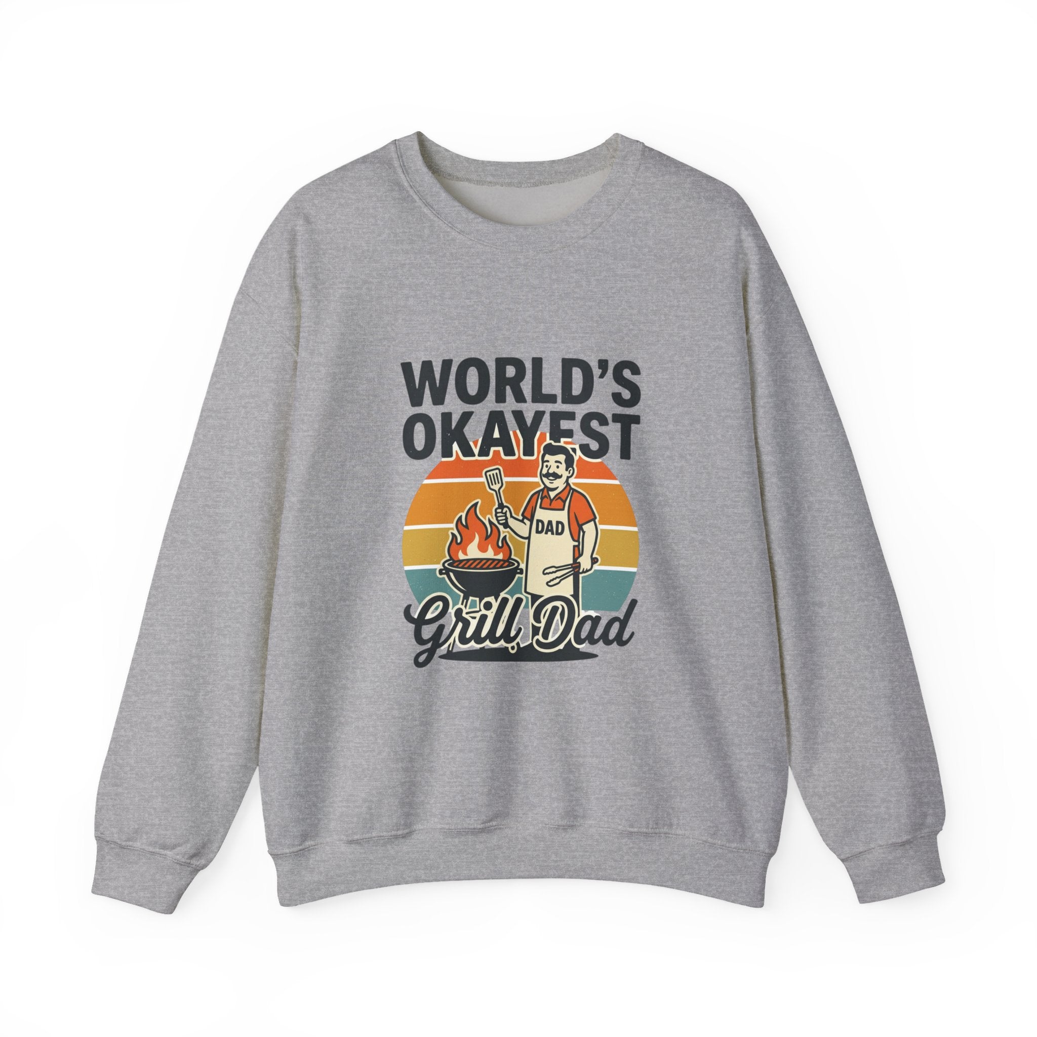 World's Okayest Grill Dad Sweatshirt | Father's Day, Retro Outdoorsy