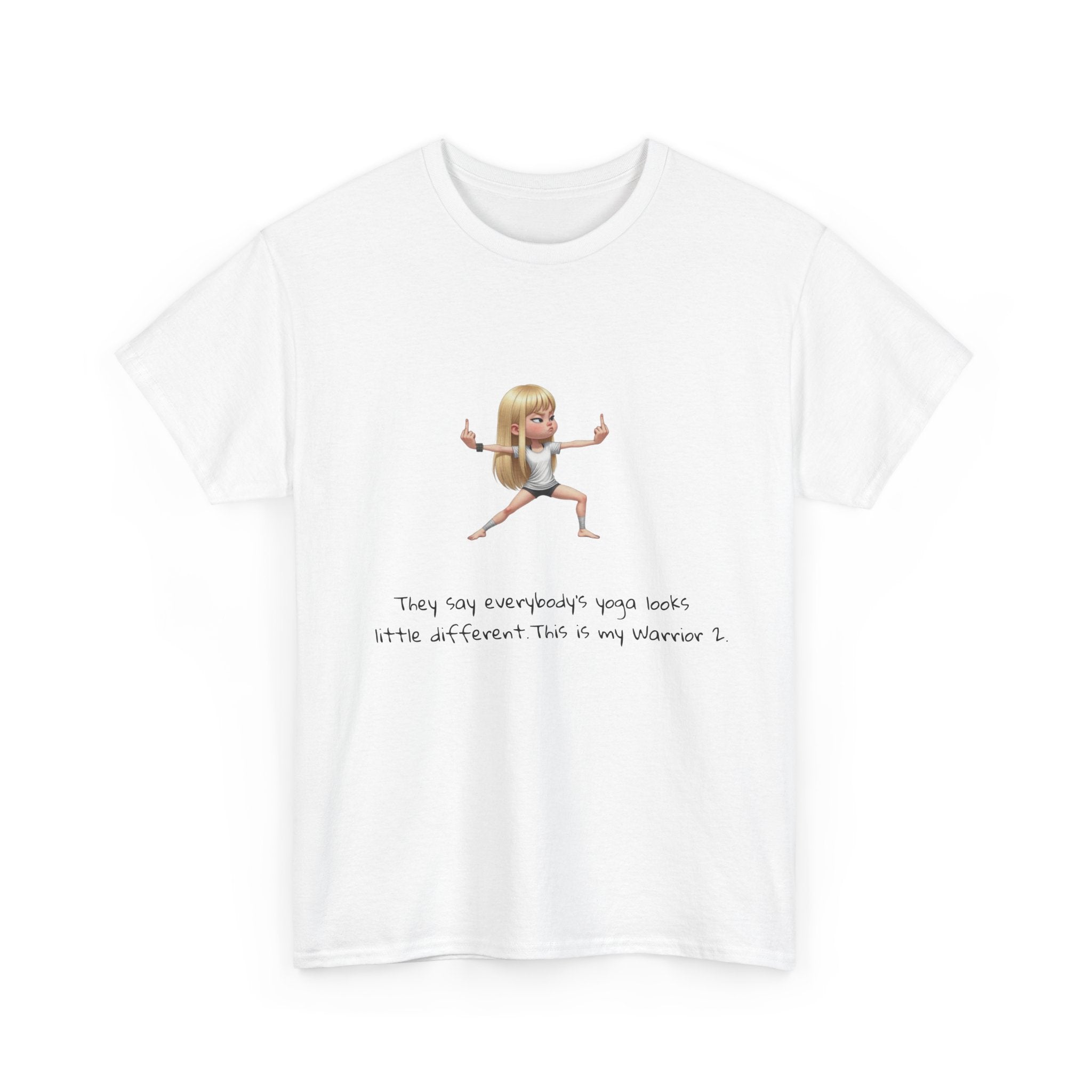 Graphic Tee — Funny Cartoon Girl with Quote “They say everyone’s gonna look a little different, that’s ok my someone!”