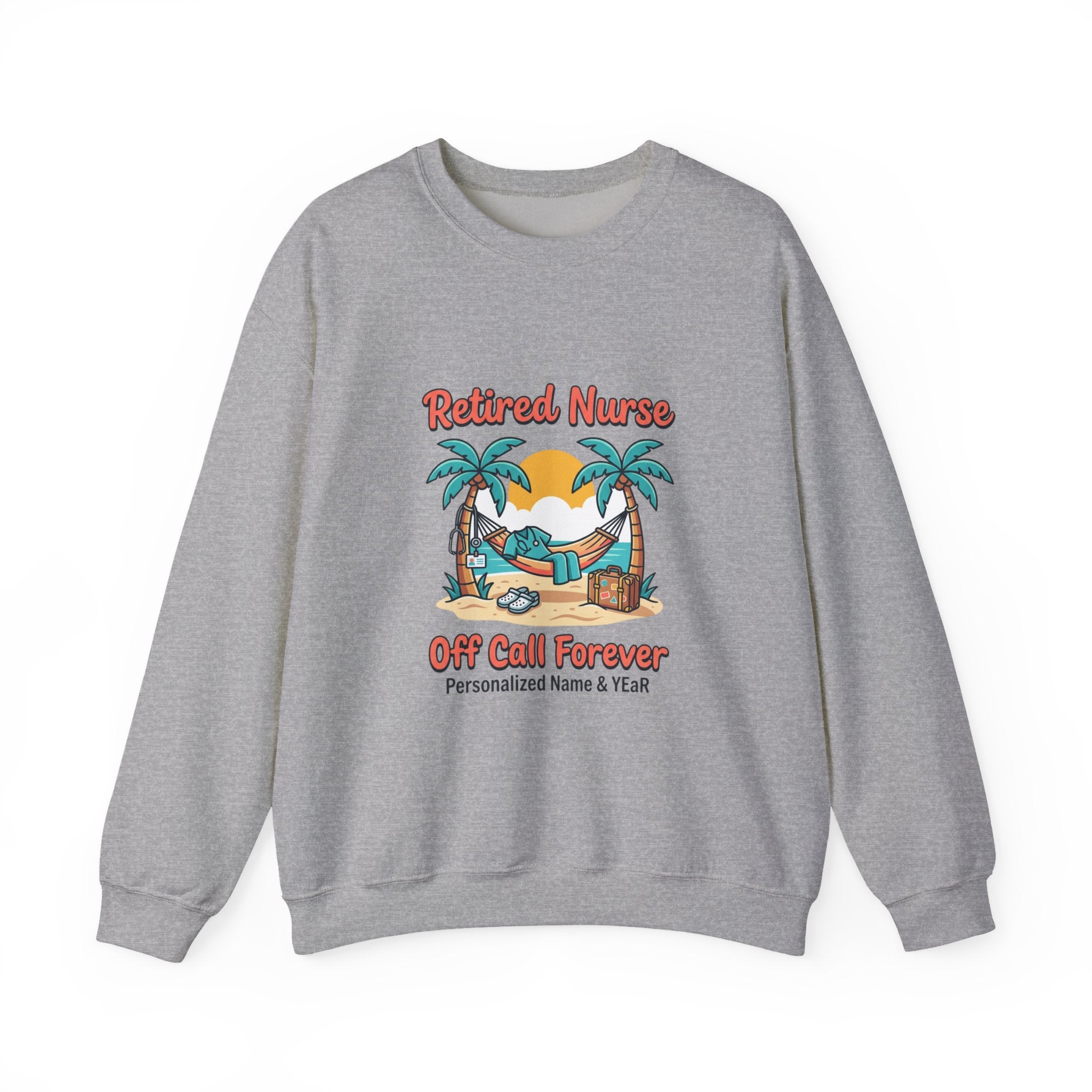 Retired Nurse Off Call Forever Sweatshirt | Retirement, Personalized Year