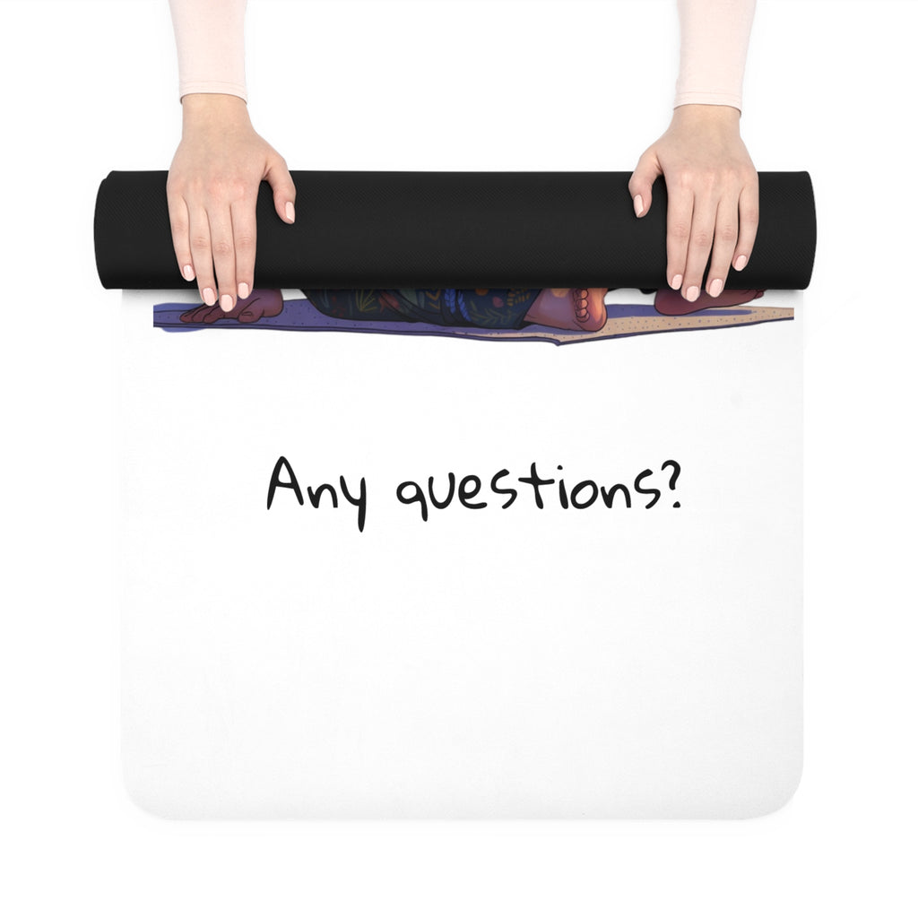 Yoga Mat — "This is my yoga mat. Any questions?" Funny Cartoon Rubber Mat