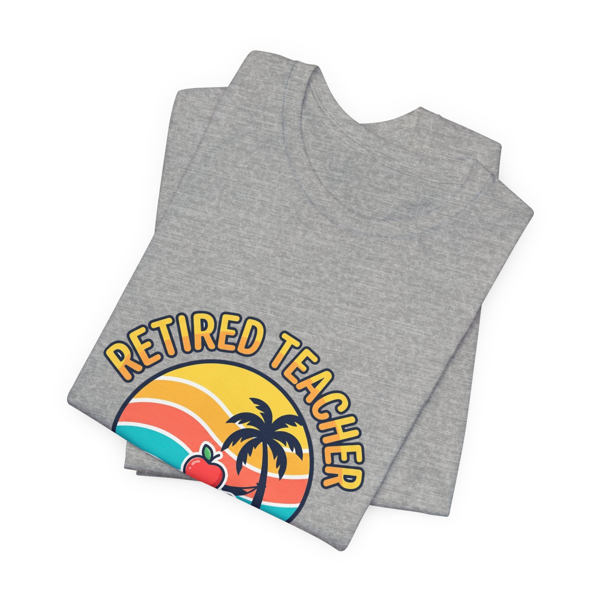 Retired Teacher T-Shirt | Retirement, Beach Life, Personalized Year