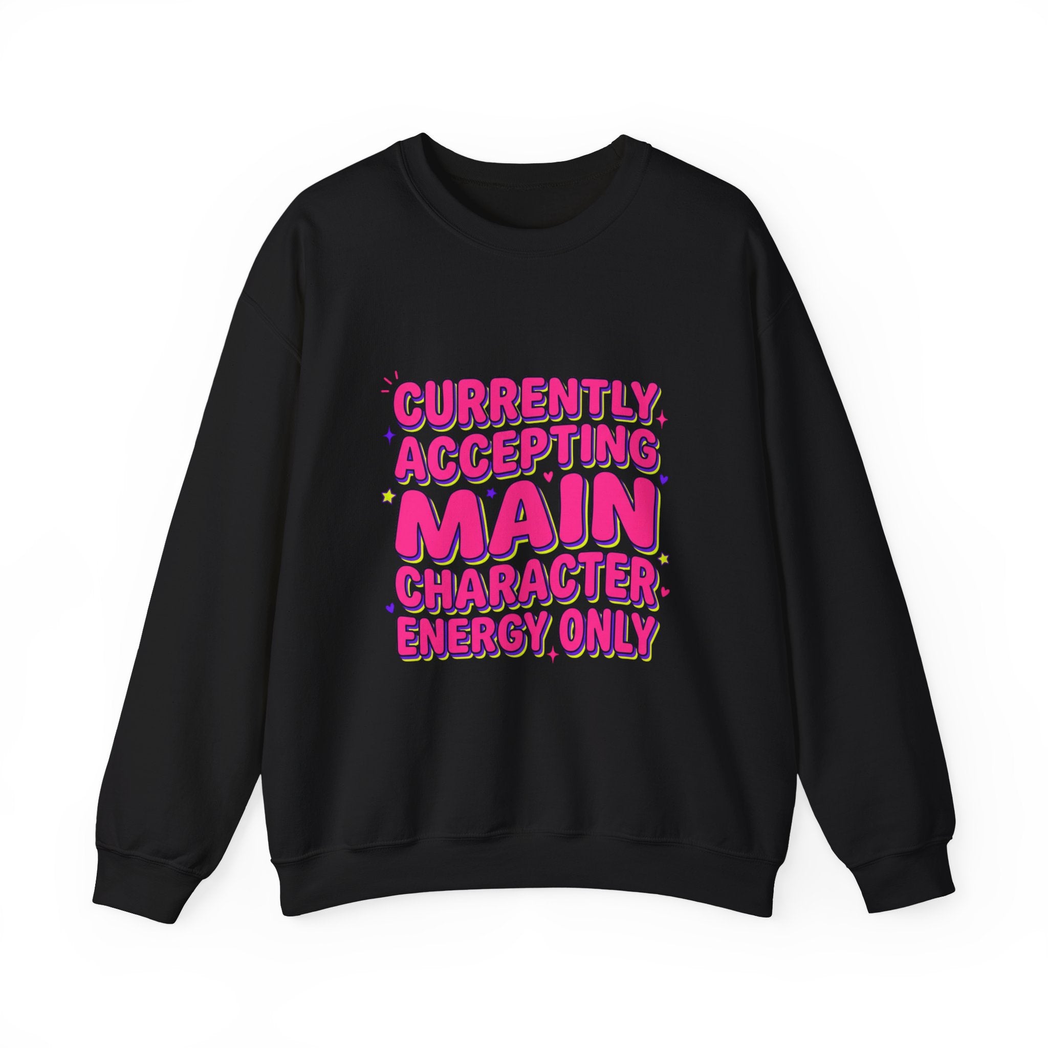 Main Character Energy Crewneck Sweatshirt | Gen Z Sassy Snark, Coquette Aesthetic