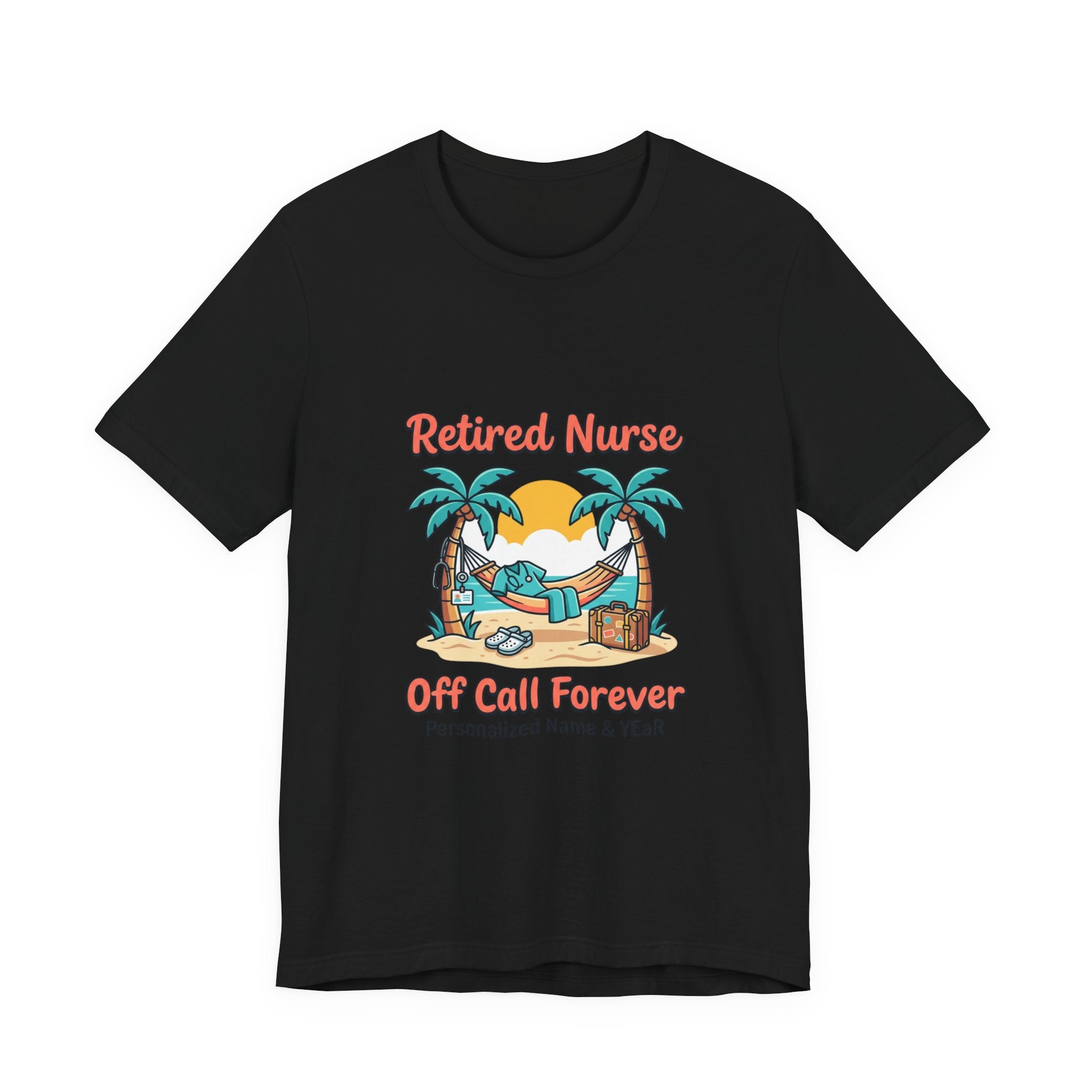 Retired Nurse Hammock Tee | Retirement, Off Call Forever