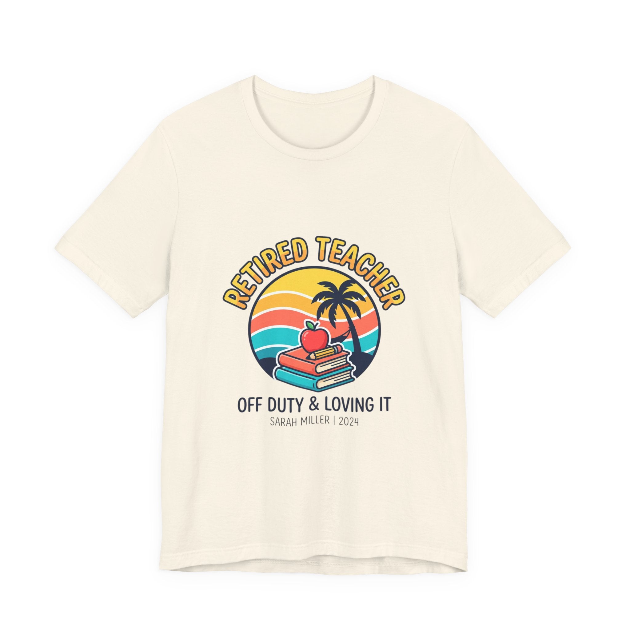 Retired Teacher T-Shirt | Retirement, Beach Life, Personalized Year