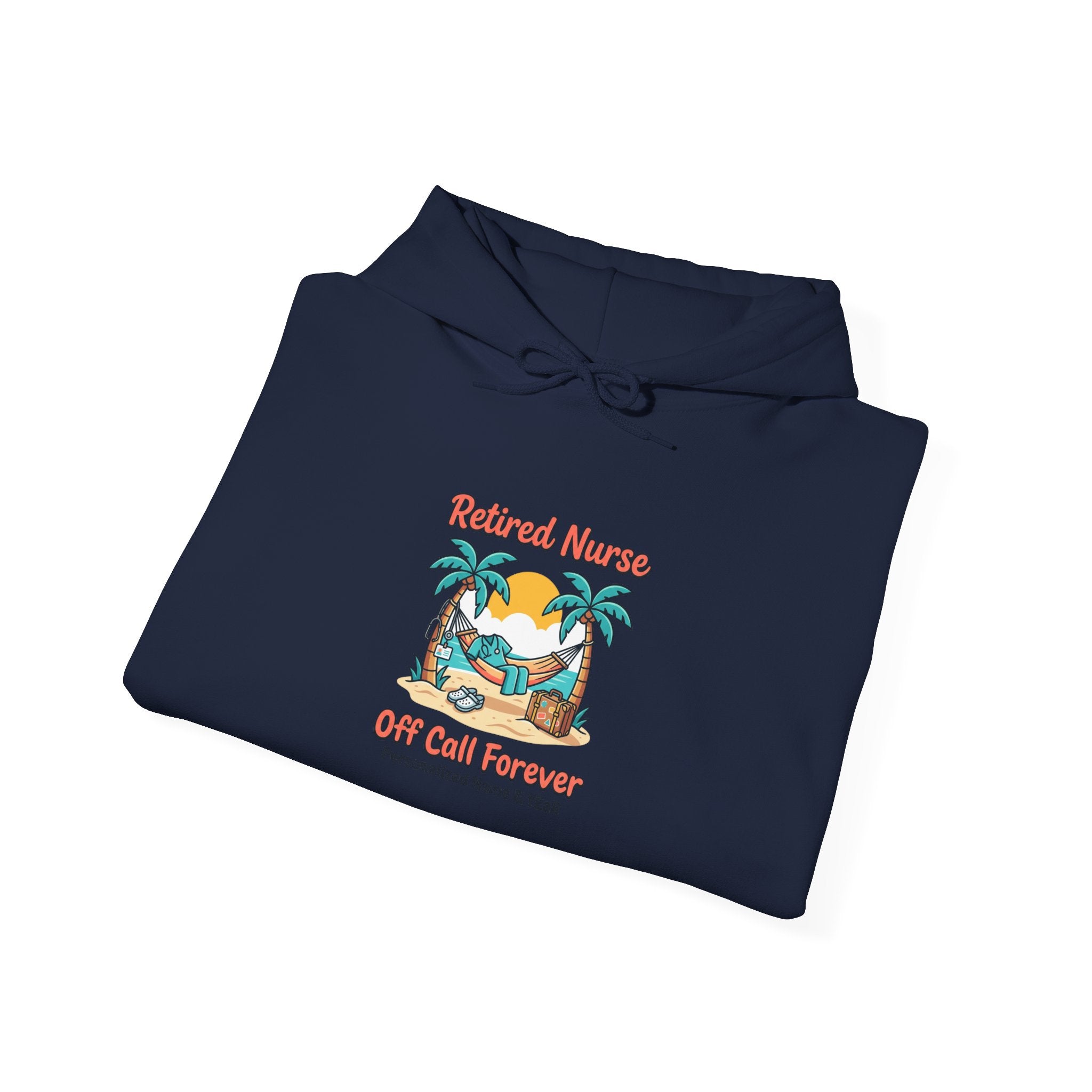 Retired Nurse Beach Hammock Hoodie | Retirement, Off Call Forever