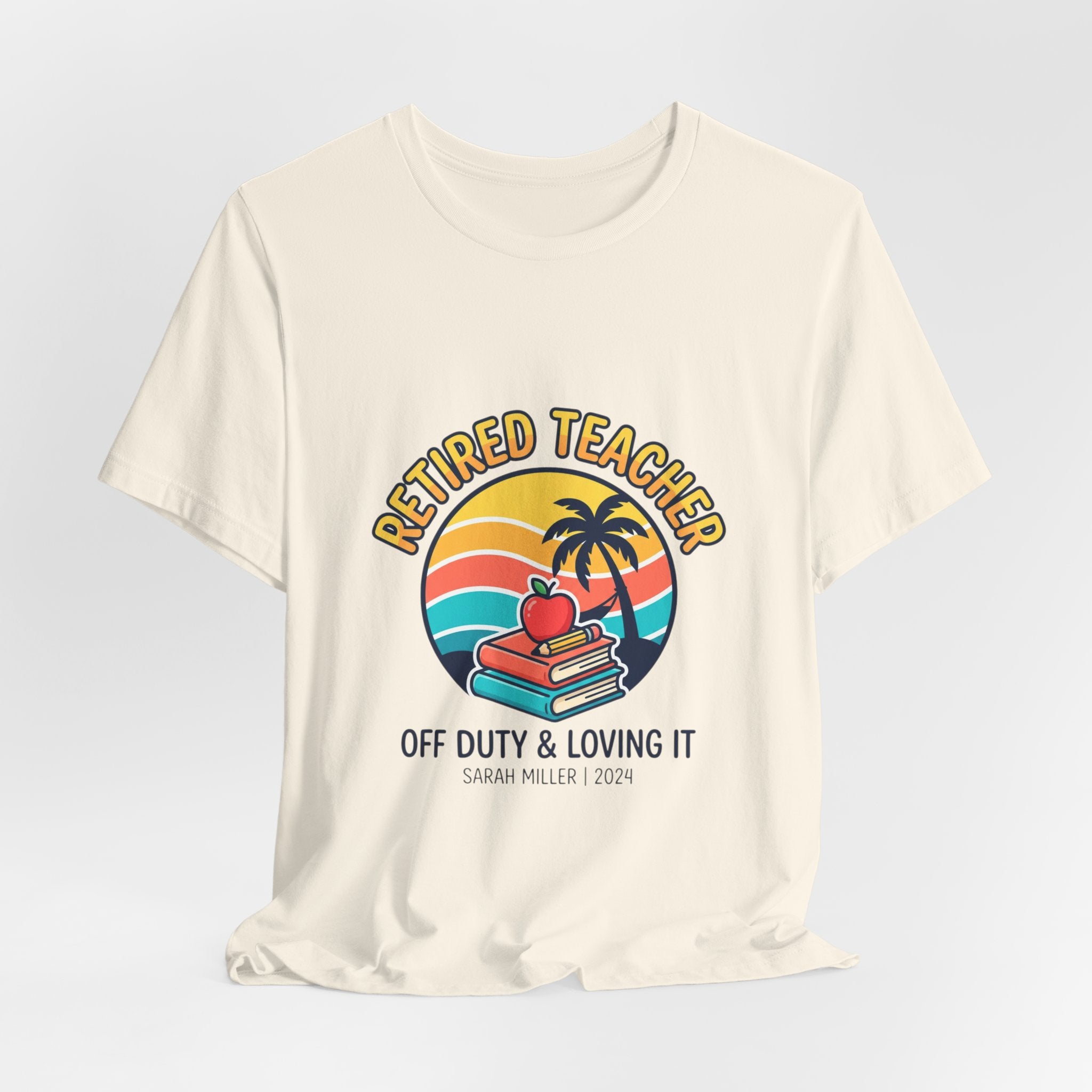Retired Teacher T-Shirt | Retirement, Beach Life, Personalized Year