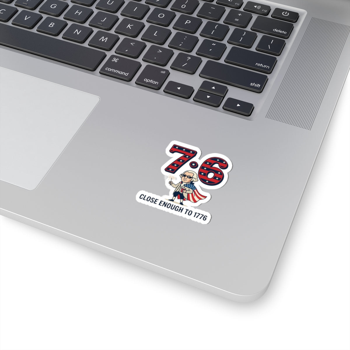 7•6 Patriotic Meme Sticker | 1776 Vintage Numbers, Independence Humor