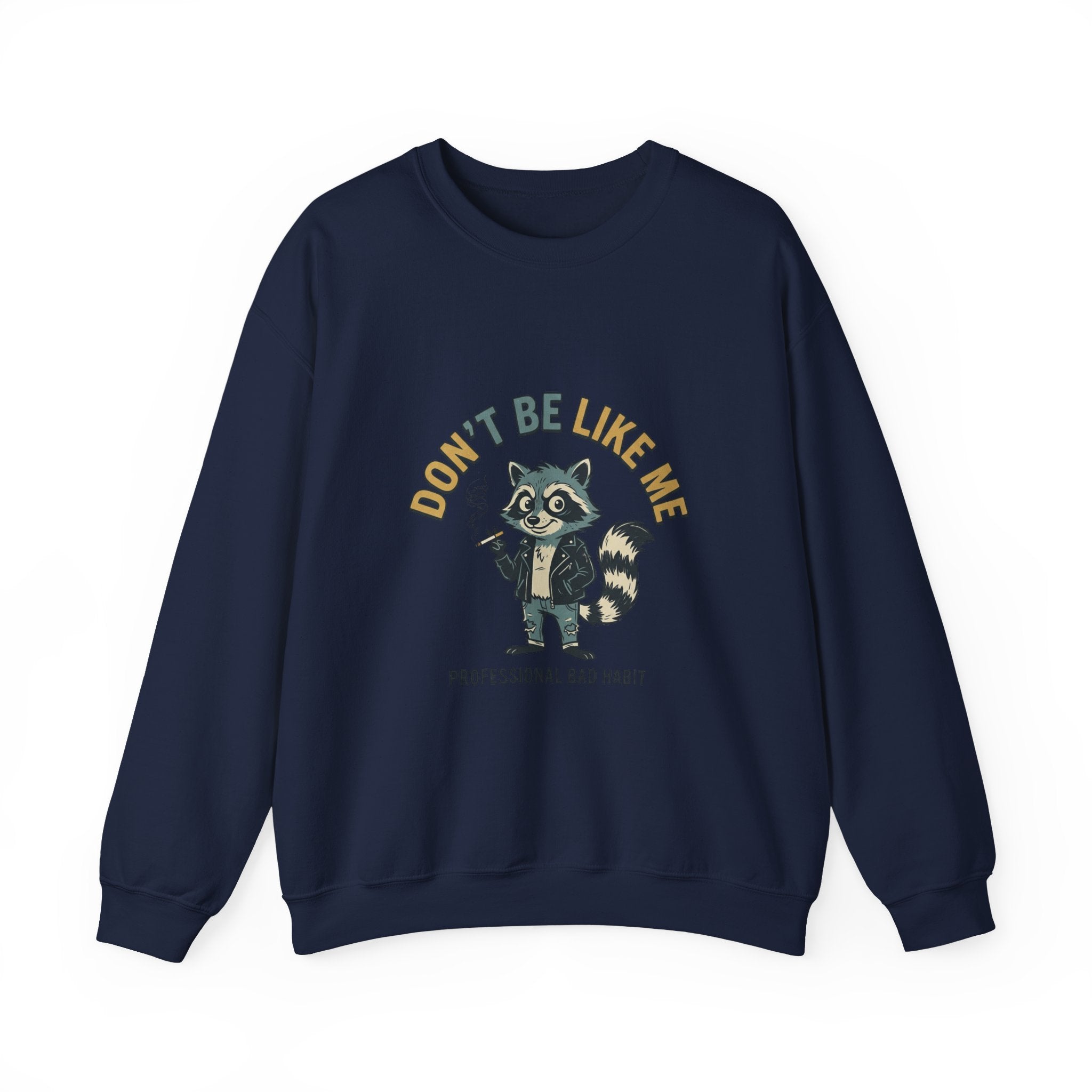 Don’t Be Like Me Raccoon Smoking Crewneck, ironic animal smoking sweatshirt, alt meme