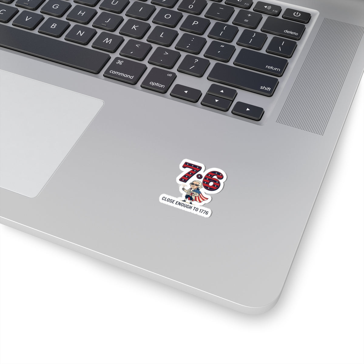 7•6 Patriotic Meme Sticker | 1776 Vintage Numbers, Independence Humor