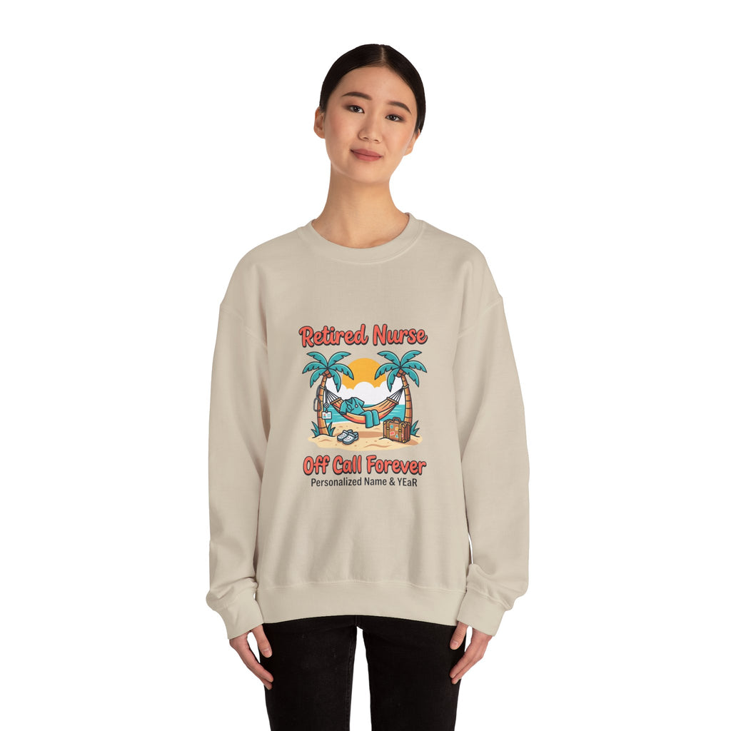 Retired Nurse Off Call Forever Sweatshirt | Retirement, Personalized Year