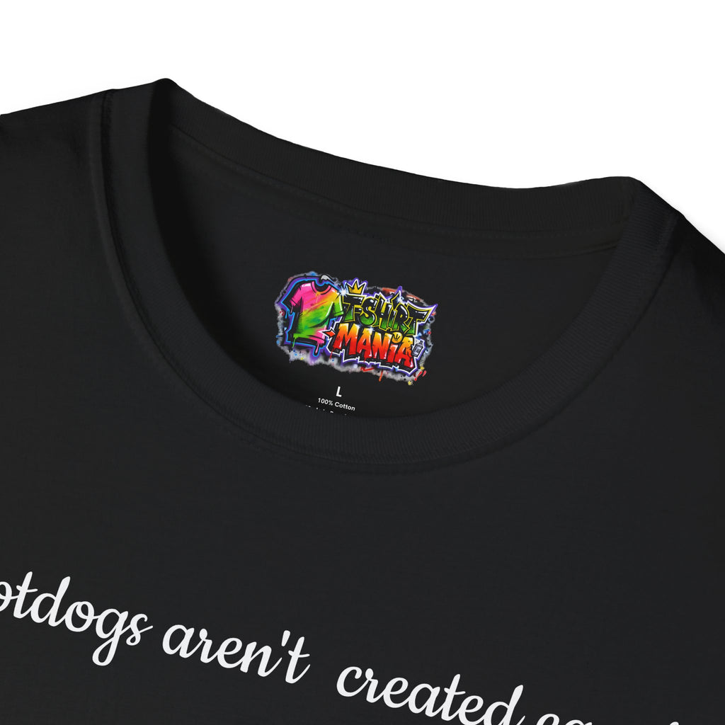Hotdog Graphic T-Shirt — "All Hotdogs Aren't Created Equal" Funny Food Lover Tee