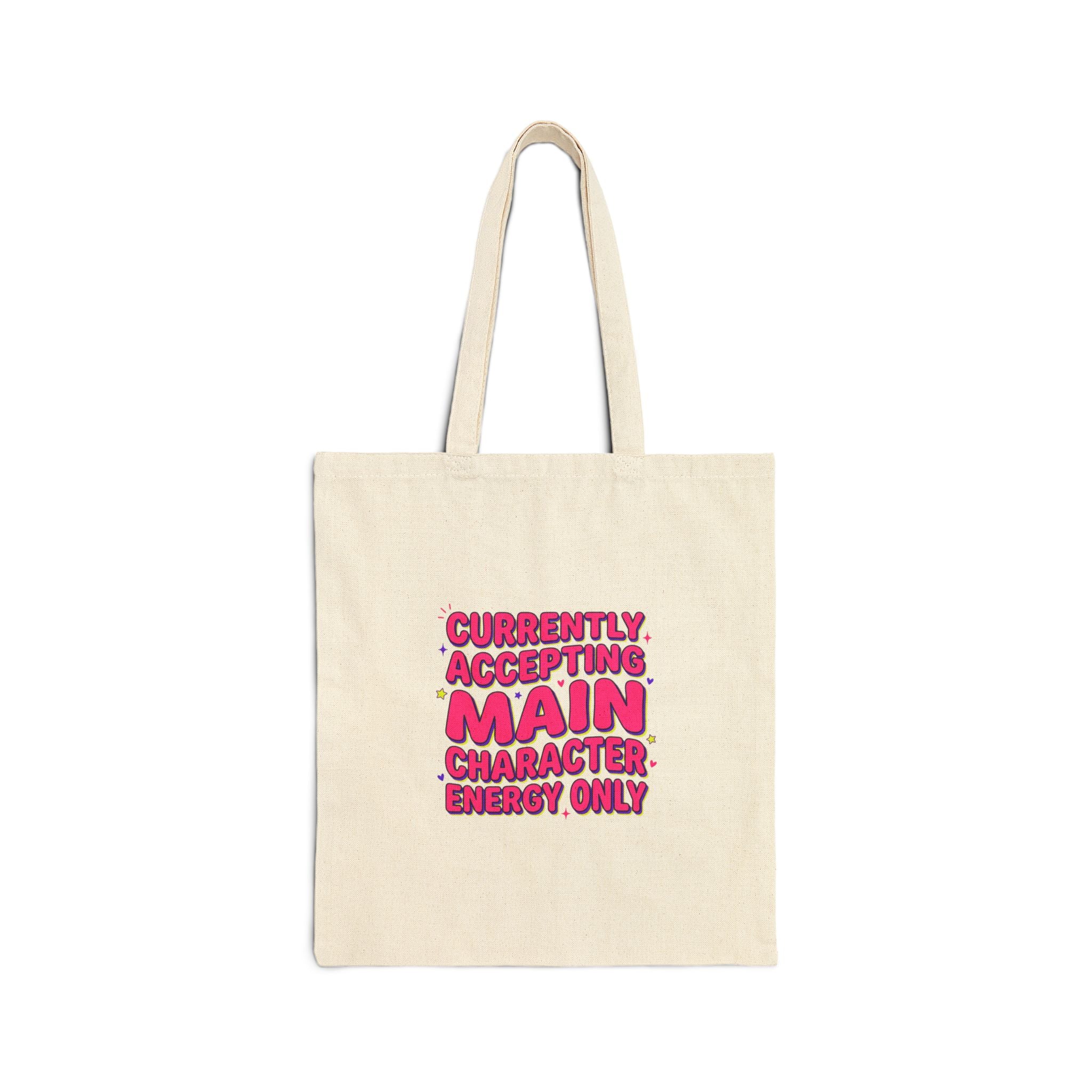 Main Character Energy Tote | Gen Z sassy, snarky typography, coquette aesthetic