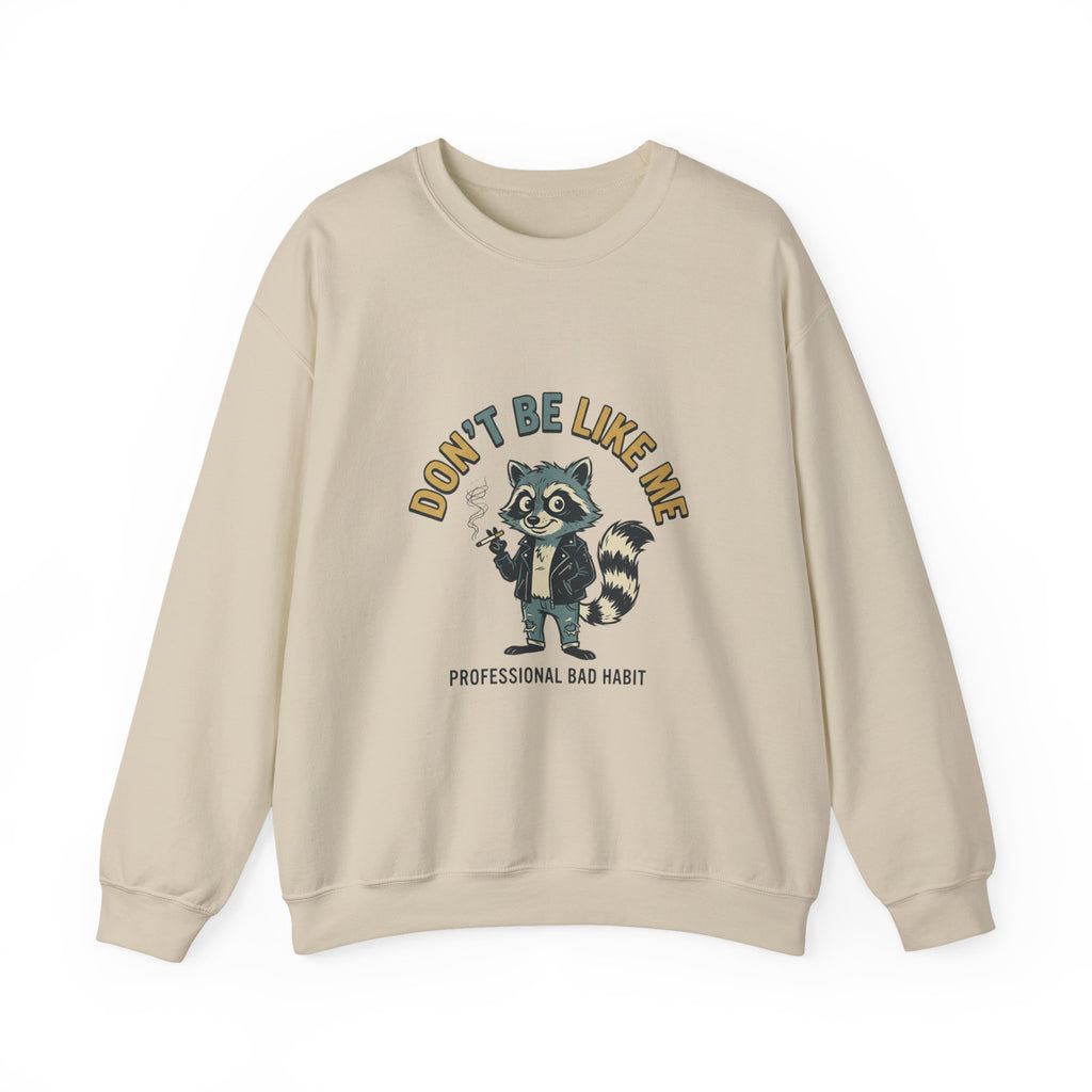 Don’t Be Like Me Raccoon Smoking Crewneck, ironic animal smoking sweatshirt, alt meme