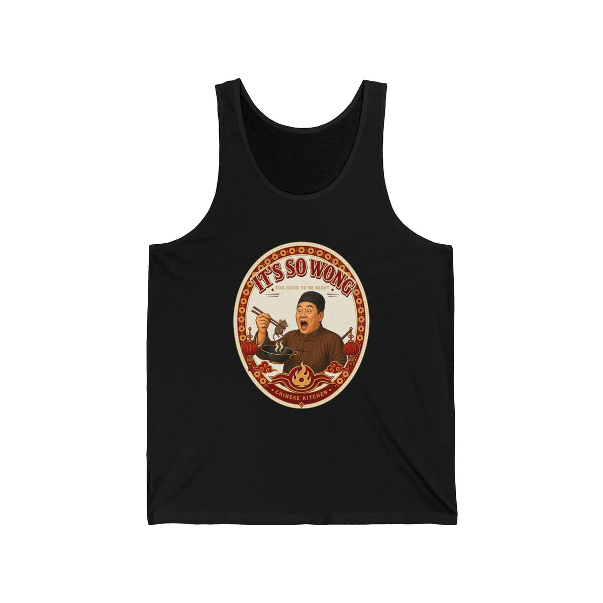 It is so Wong.. Unisex Jersey Tank