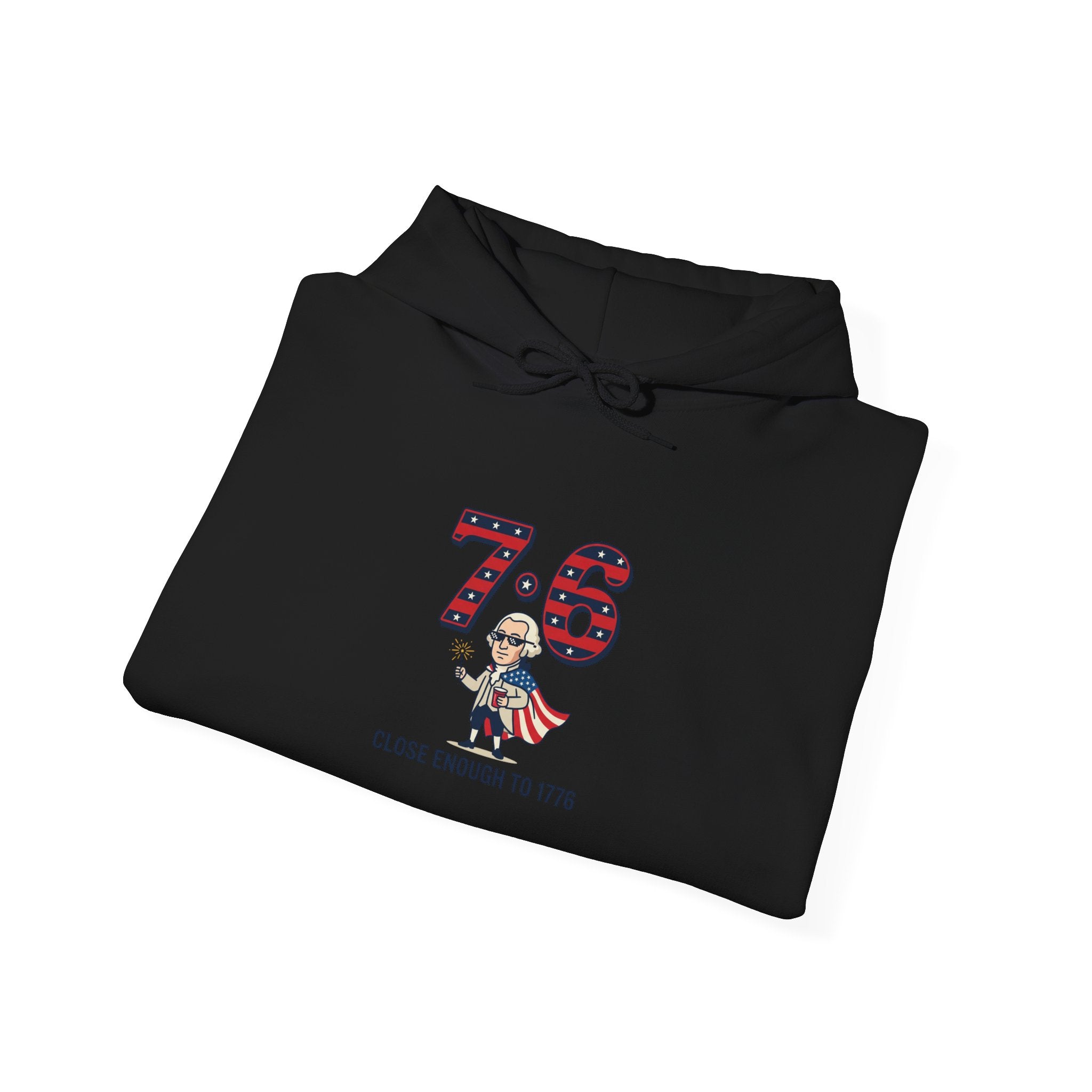 7·6 Patriotic Meme Hoodie | 1776 Vintage Numbers, Independence Humor