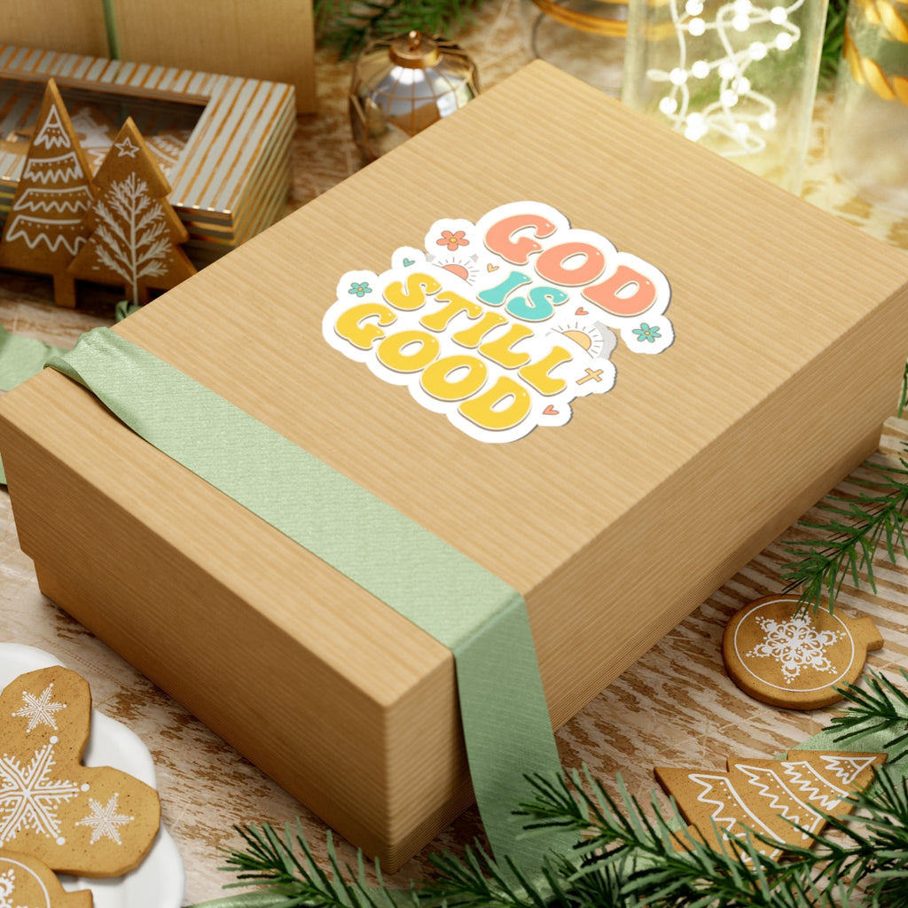God Is Still Good Kiss-Cut Stickers | Christian encouragement, pastel groovy