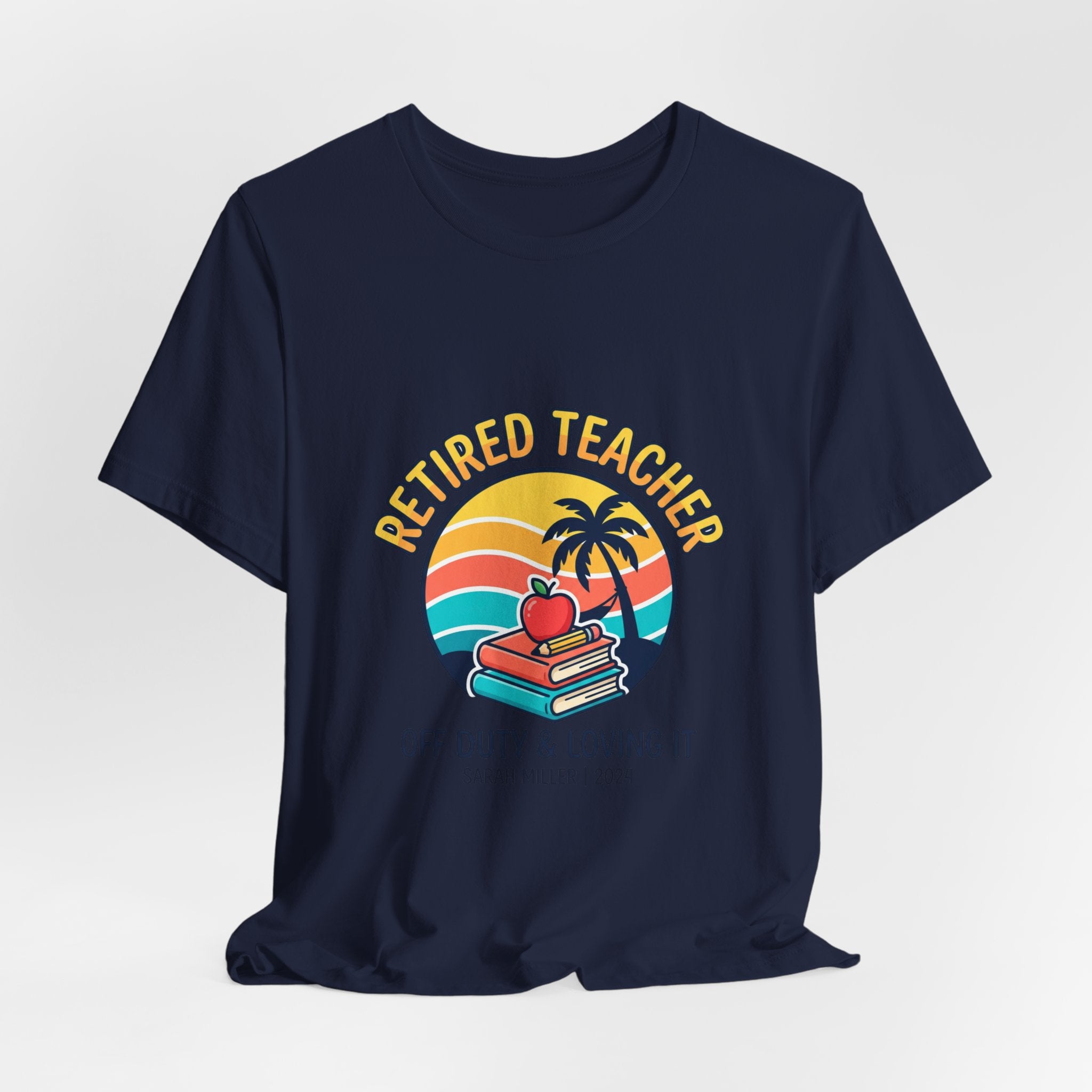 Retired Teacher T-Shirt | Retirement, Beach Life, Personalized Year