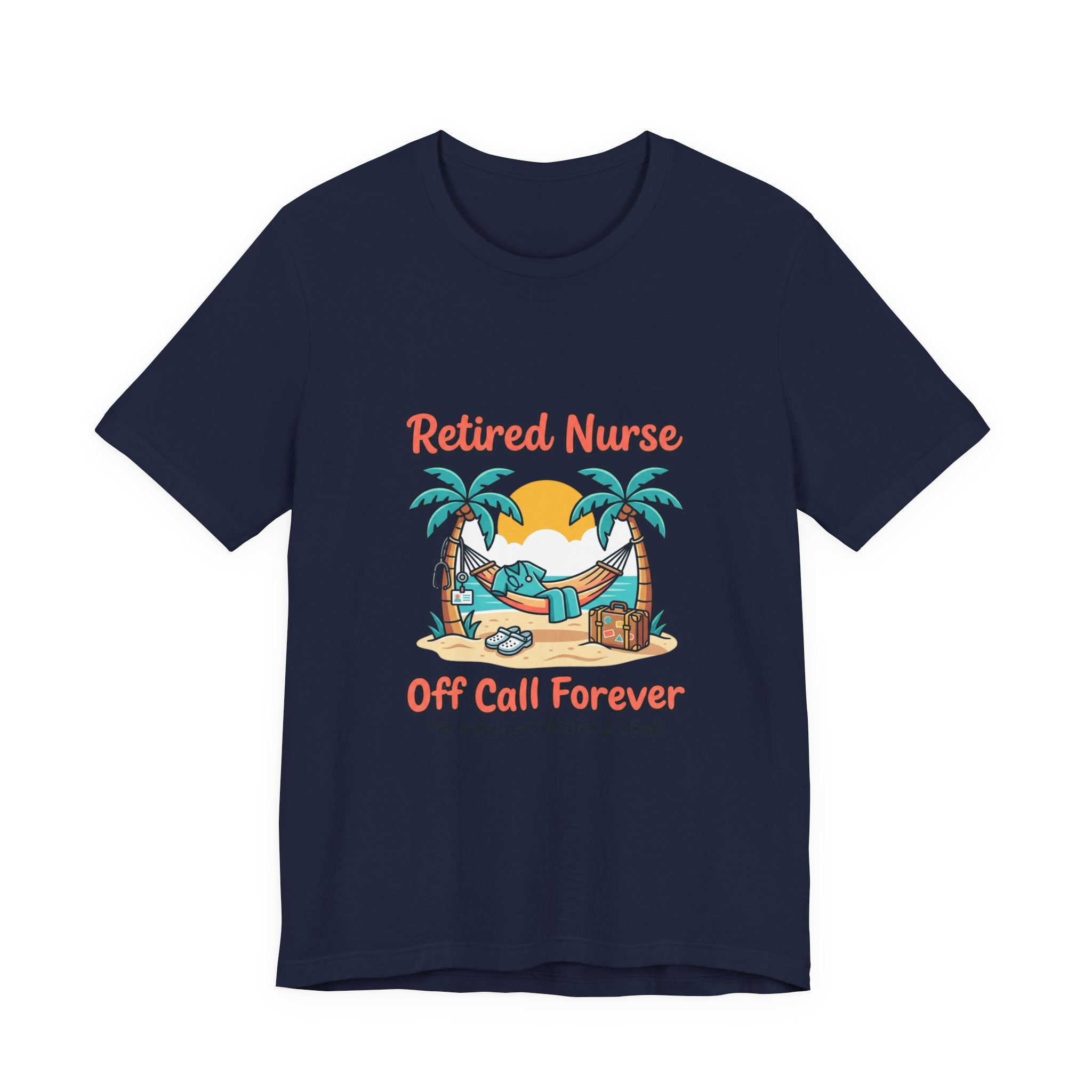 Retired Nurse Hammock Tee | Retirement, Off Call Forever