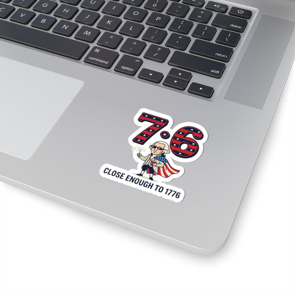 7•6 Patriotic Meme Sticker | 1776 Vintage Numbers, Independence Humor