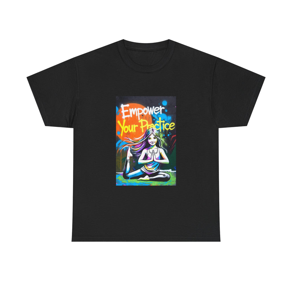Empower Your Practice yoga pose illustration T-Shirt | meditation graphic tee