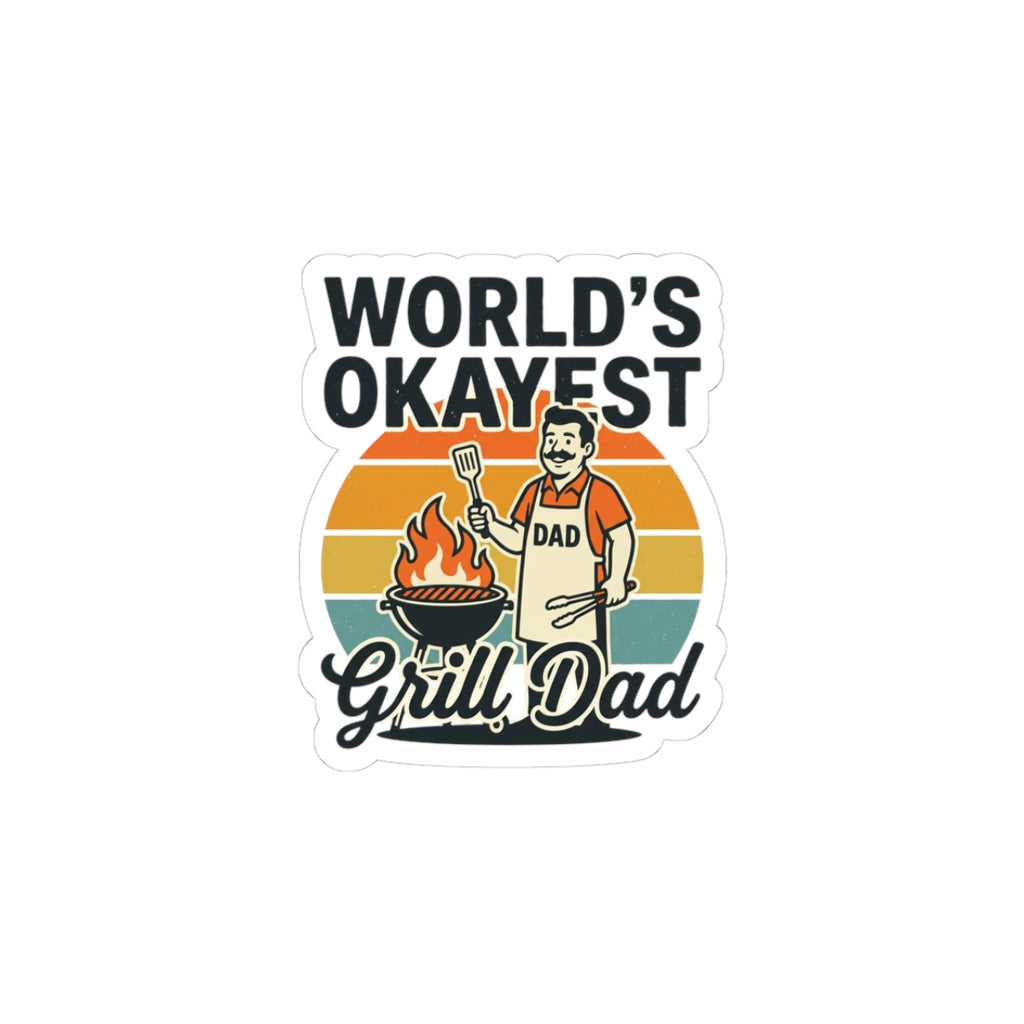 World's Okayest Grill Dad Sticker | Father's Day, Retro Outdoorsy