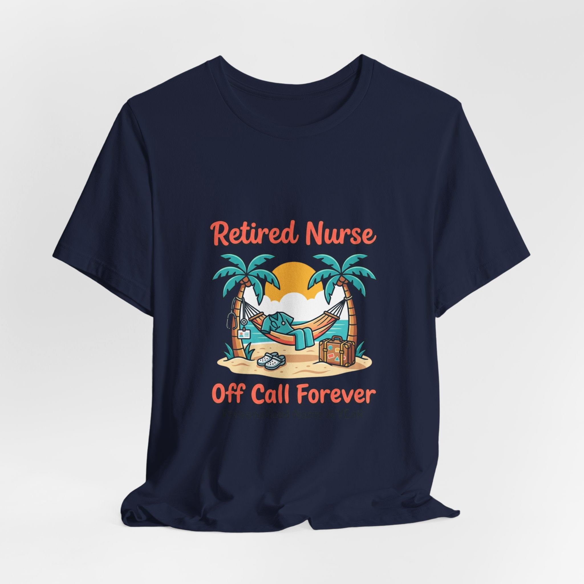 Retired Nurse Hammock Tee | Retirement, Off Call Forever