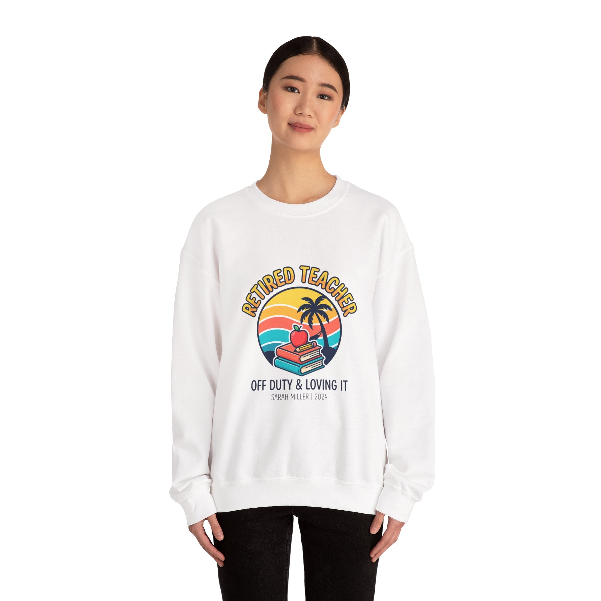 Retired Teacher Crewneck Sweatshirt | retirement, off duty
