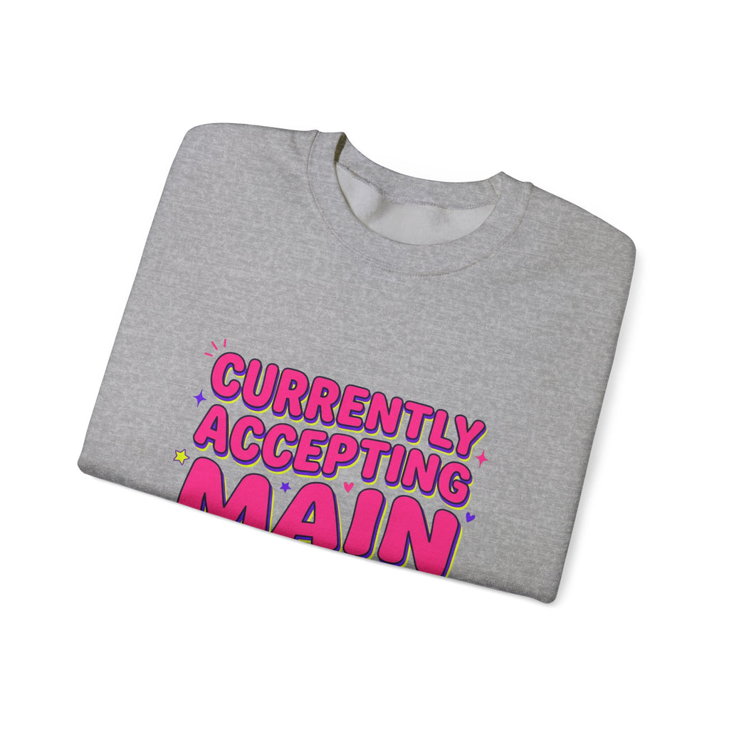 Main Character Energy Crewneck Sweatshirt | Gen Z Sassy Snark, Coquette Aesthetic