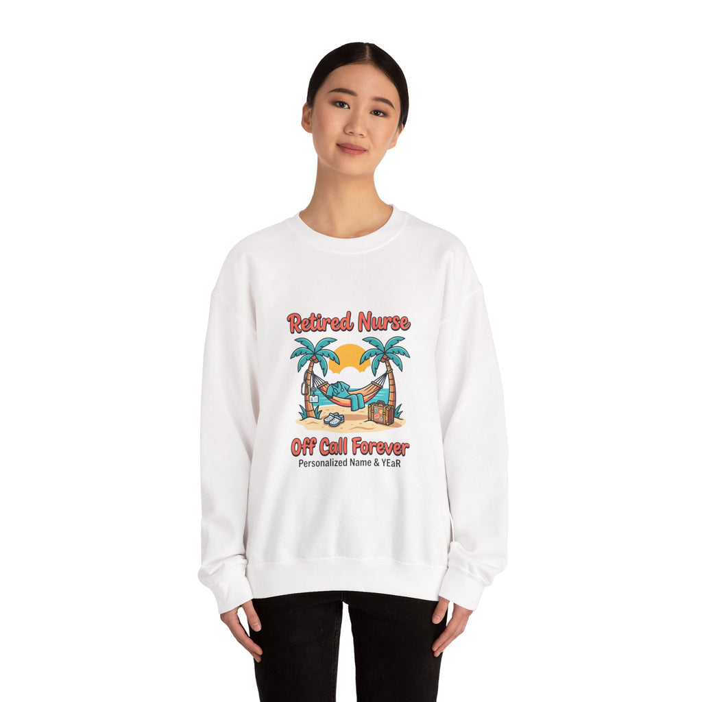 Retired Nurse Off Call Forever Sweatshirt | Retirement, Personalized Year