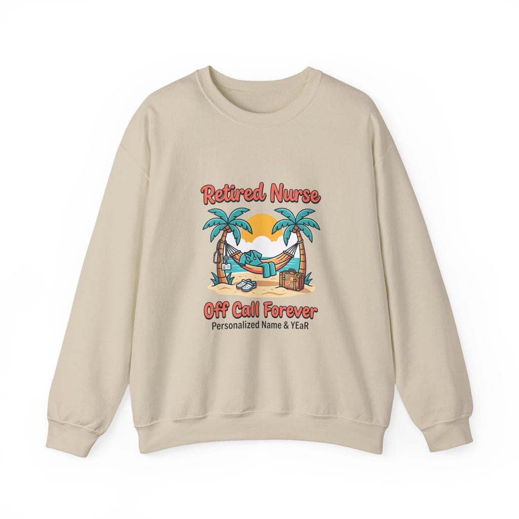 Retired Nurse Off Call Forever Sweatshirt | Retirement, Personalized Year
