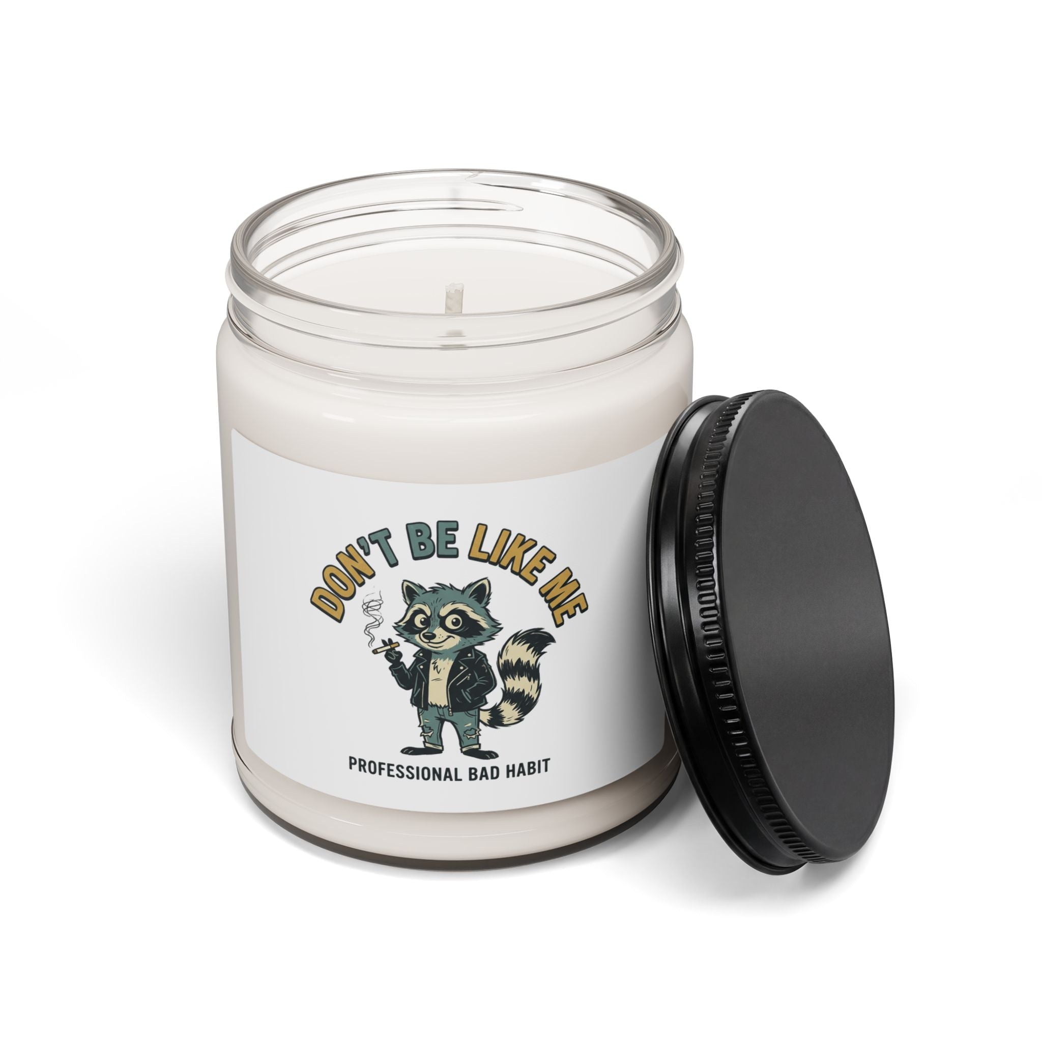 Don’t Be Like Me Raccoon Candle | Animals Smoking, Ironic Alt Soy