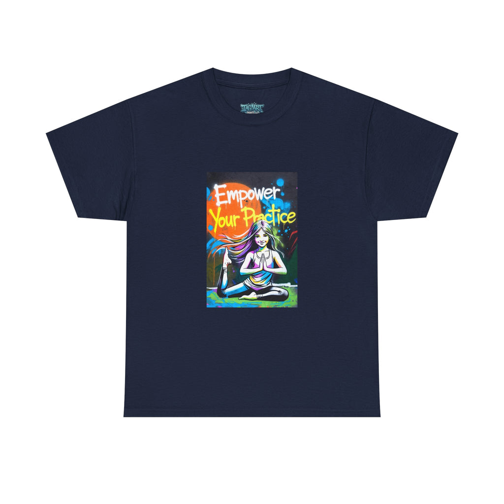 Empower Your Practice yoga pose illustration T-Shirt | meditation graphic tee